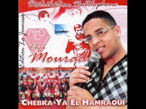 Cheb Mourad & Youssef Djebbari - MCO 2006