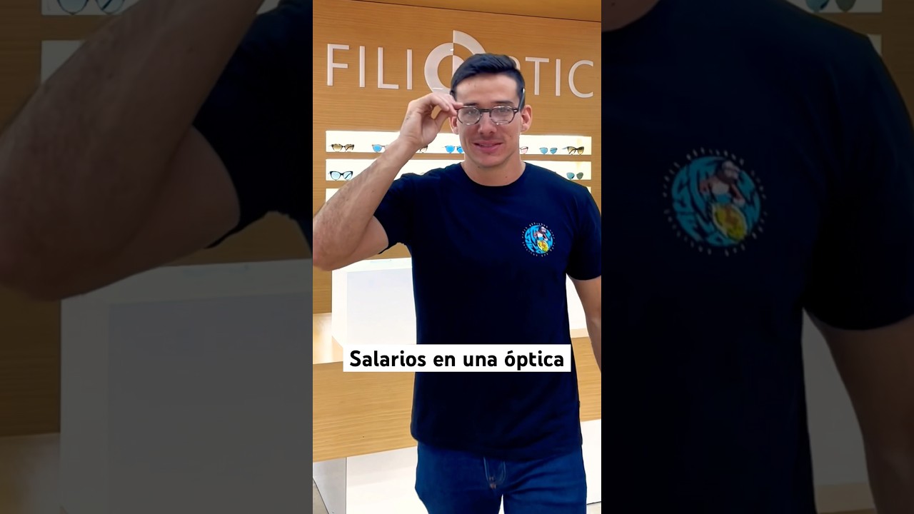 Salarios en una Óptica: Conoce cuánto ganan los profesionales 👁️