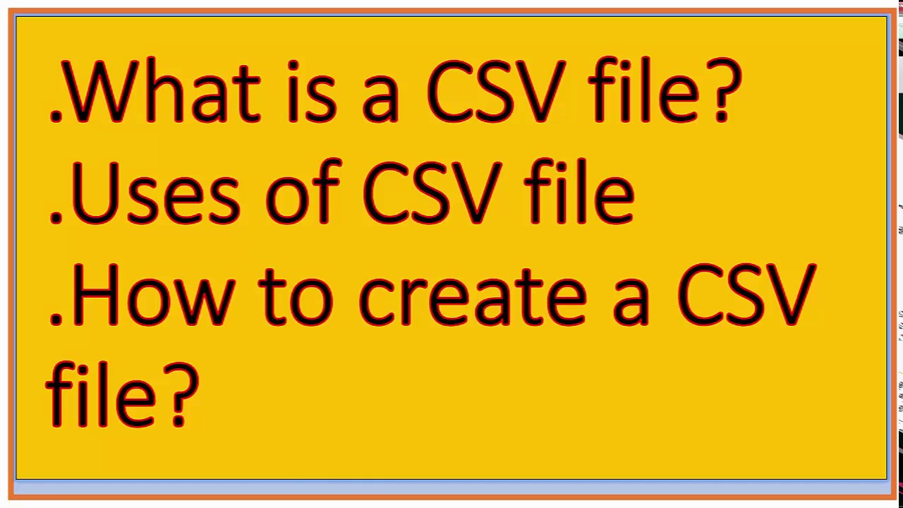 Understanding CSV Files: Definition, Uses, and Conversion from Excel
