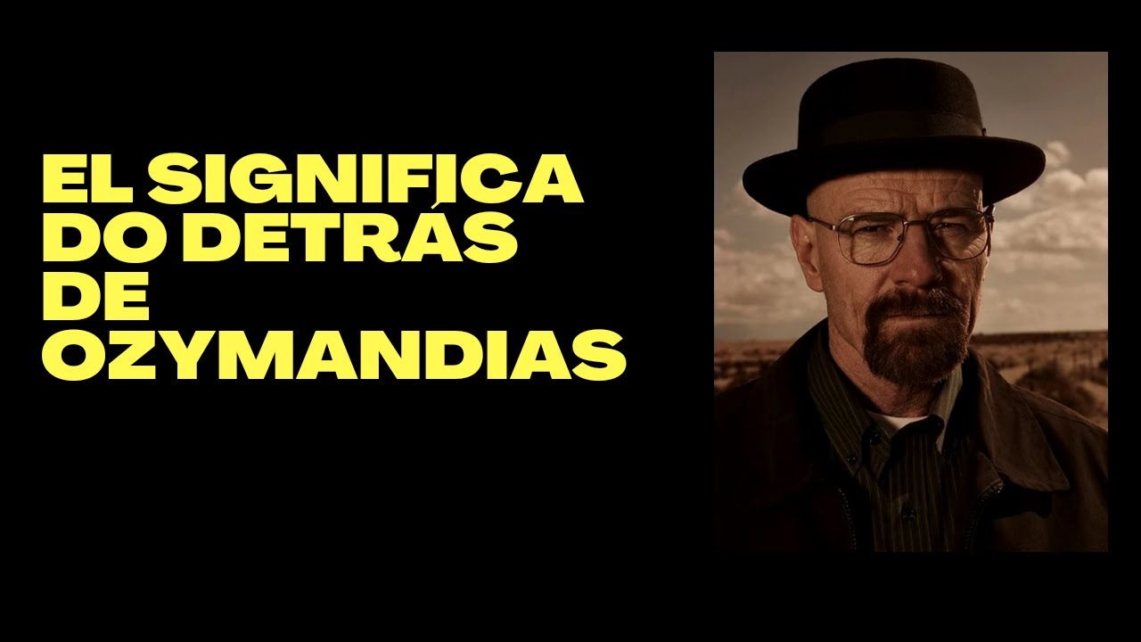 Significado de 'Ozymandias', el mejor capítulo de Breaking Bad
