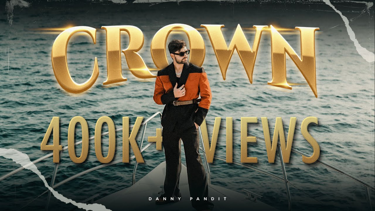CROWN - Marathi Rap by Danny Pandit 🎤