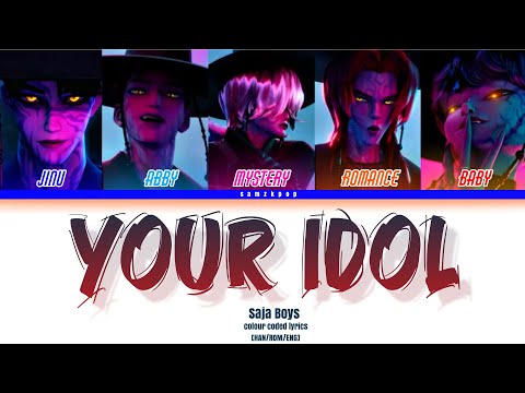 Saja Boys 'Your Idol' Lyrics(Color Coded Lyrics)