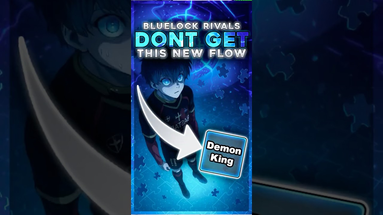 Bluelock Rivals: New Flow Disappoints 😕