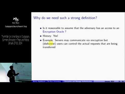 Winter School on Cryptography Symmetric Encryption: Symmetric encryption and MACs - Benny Applebaum