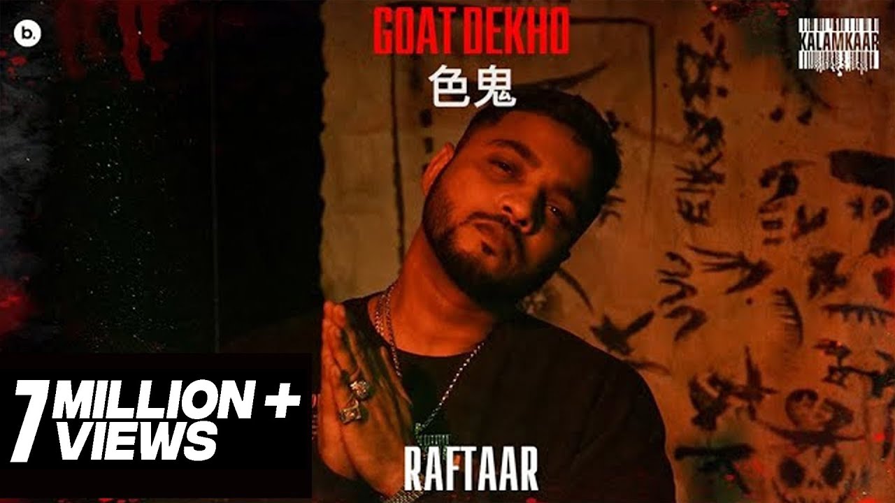 RAFTAAR - GOAT DEKHO | Bar'ish EP Official Video 🎶
