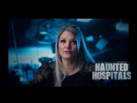 Haunted Hospitals: Mary Jo Chudley's Experience 👻