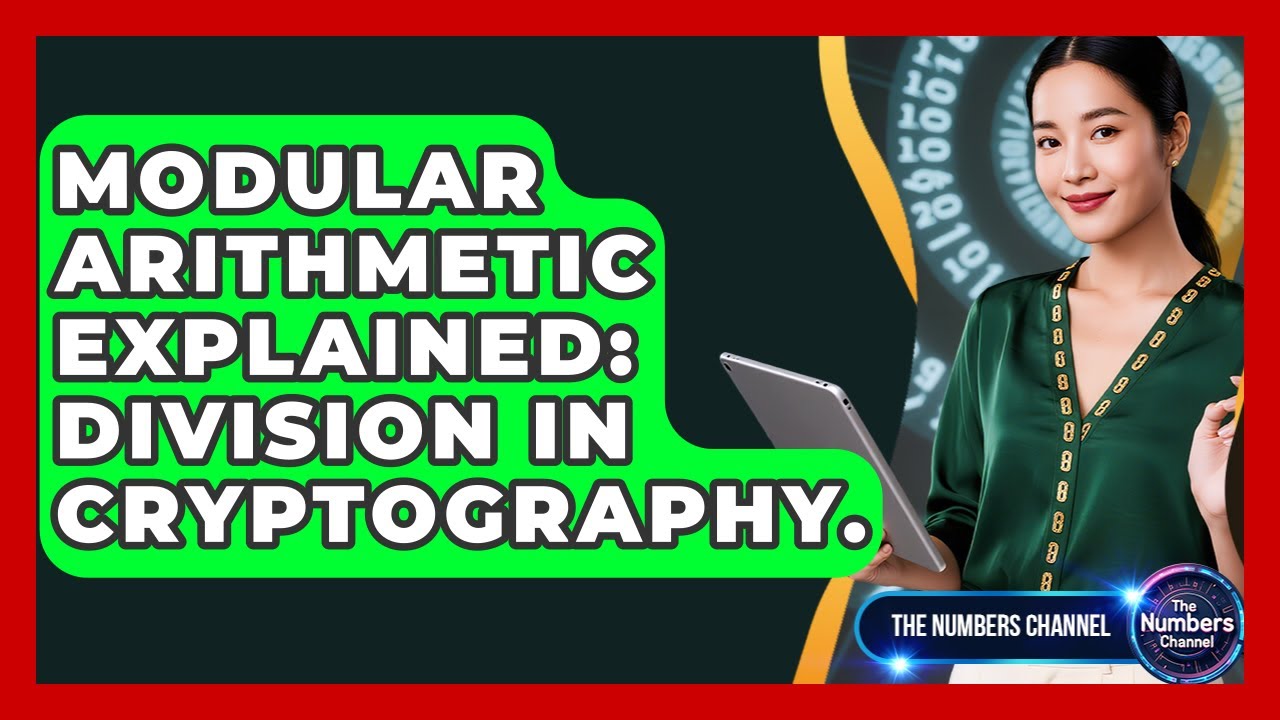 Unlocking Cryptography: How Modular Arithmetic Powers Secure Division ๐