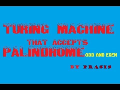 Turing Machine That accept palindrome (odd and even)