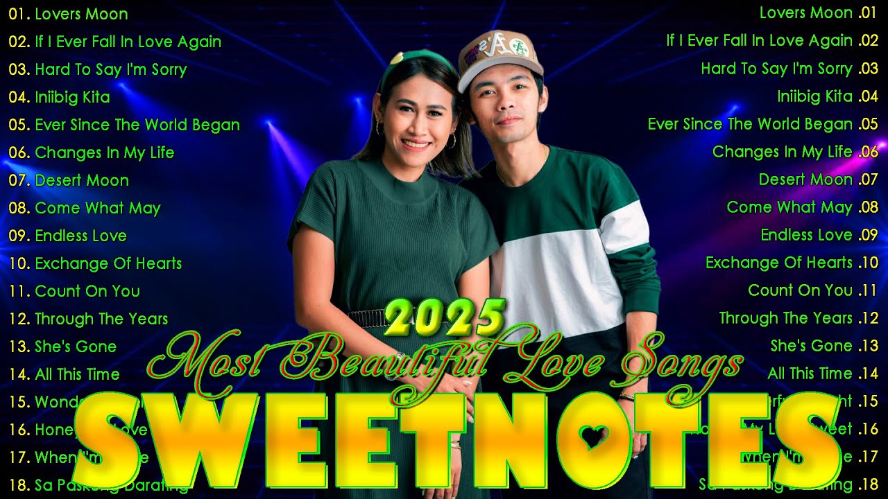 Sweetnotes 2025 OPM Love Songs Playlist 🎶