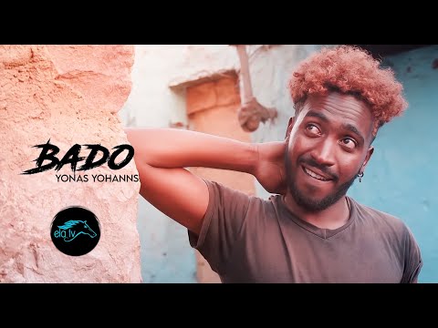 ela tv - Yonas Yohannes - Debae - Bado - New Eritrean Music 2021 - ( Official Music Video )