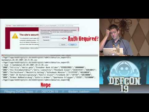 DEF CON 19 - Adam Baldwin - Pillaging DVCS Repos For Fun And Profit