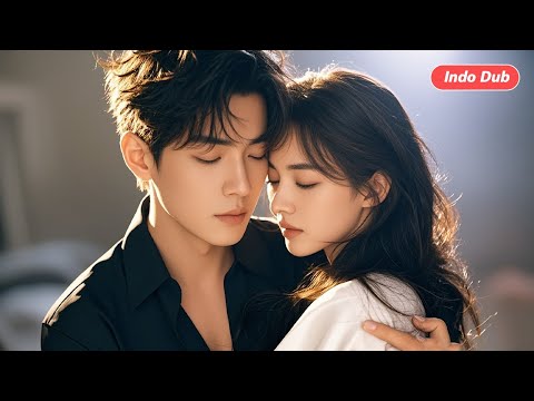 【Indo Dub】Dinikahkan Paksa, Tapi Malah Jadi Dimanja CEO Terbaik! Luka Masa Lalu Sembuh Bersamanya.