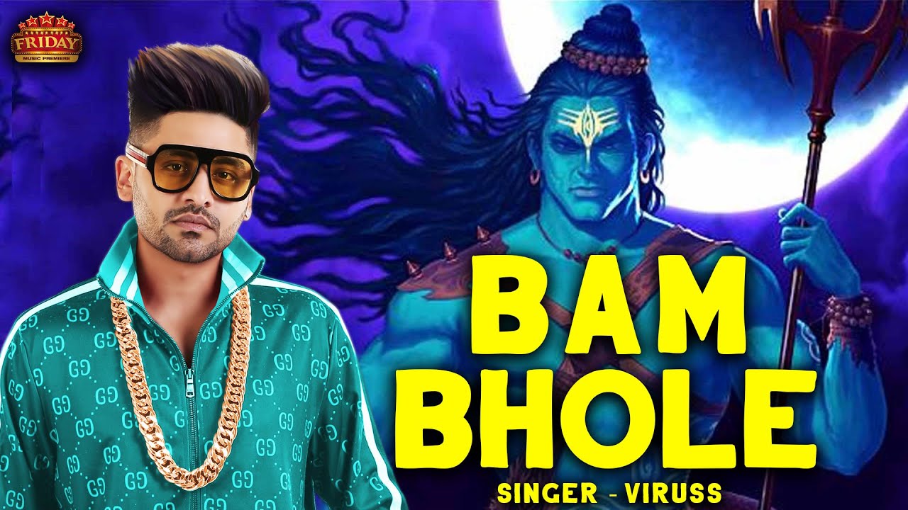 Bam Bhole Official Video by Viruss 🎶