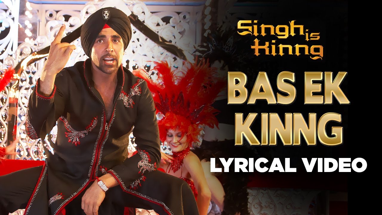 Bas Ek Kinng Lyrical Video | Singh Is Kinng 🎶