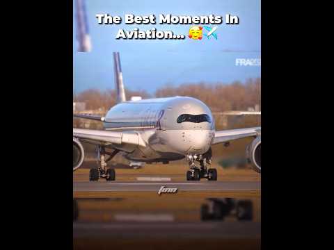 The Best Moments In Aviation… 🥰✈️ - #aviation #plane #viralvideo #trending #shorts