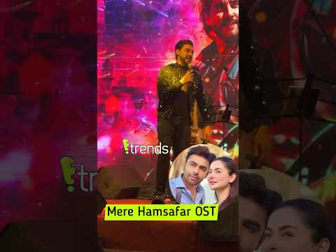 Mere Hamsafar OST Live by Amanat Ali - Hania Amir - Farhan Saeed