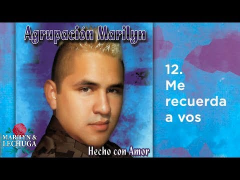 Agrupación Marilyn - Me Recuerda a Vos (2008) 🎶