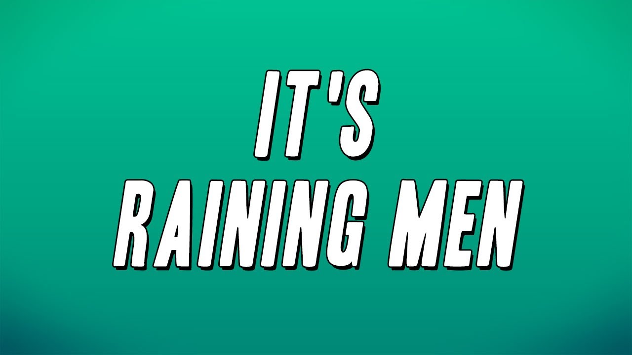 The Weather Girls - It's Raining Men Lyrics 🌧️