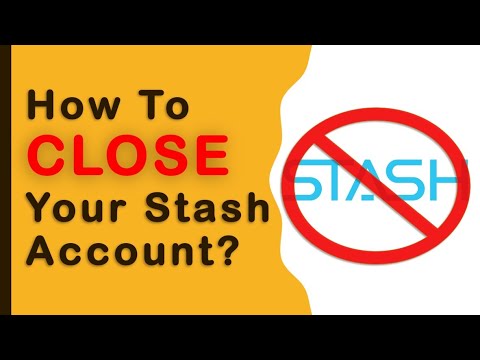 How to Close Your Stash Account 🔒