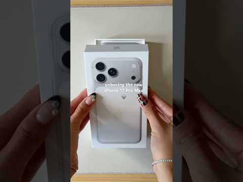 unboxing the new iPhone 17 Pro Max #unboxing #iphone17 #iphone17promax