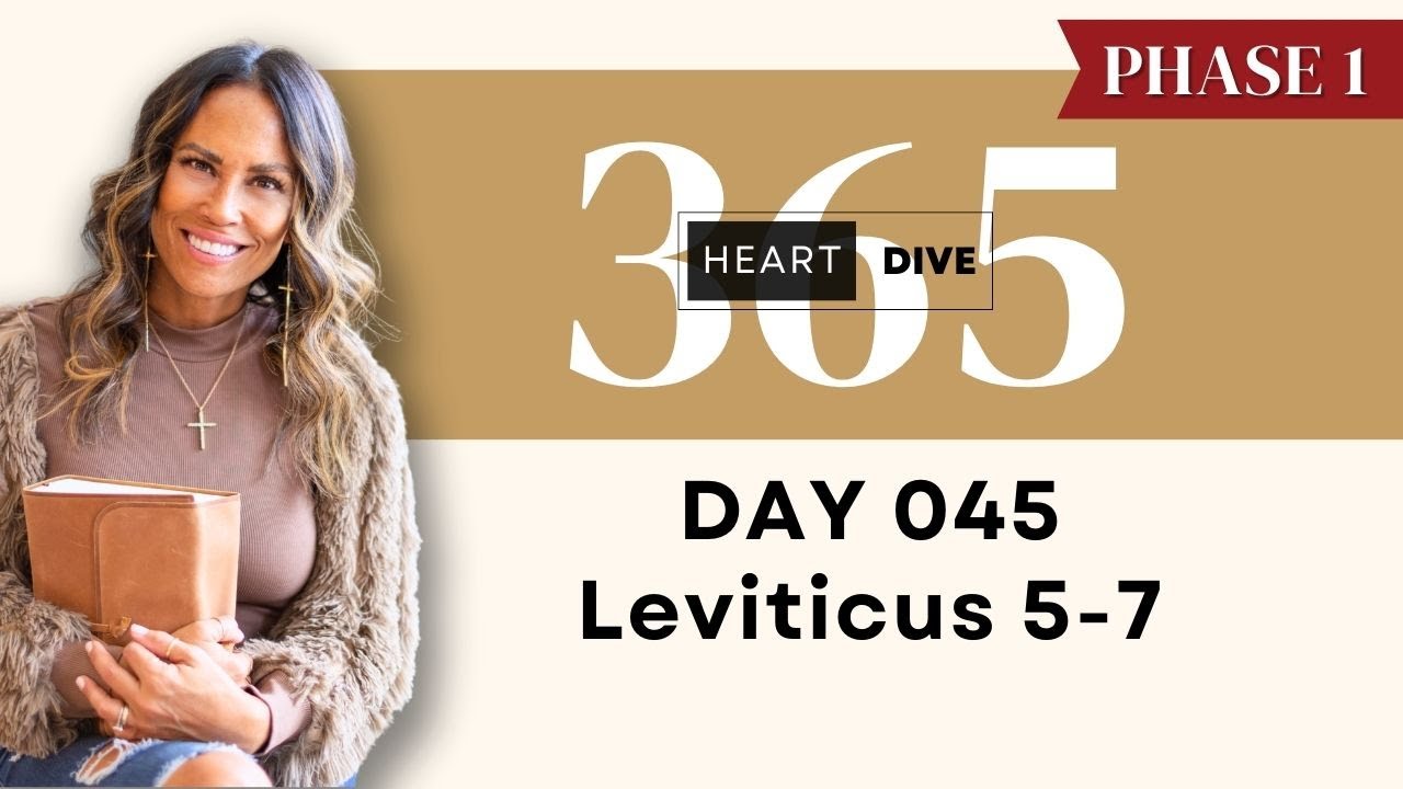 Day 045: Leviticus 5-7 | Daily One Year Bible Study with Audio and Commentary
