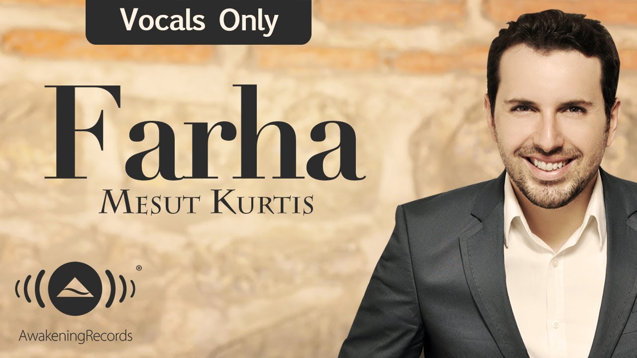 Mesut Kurtis - Farha (Vocals Only) | Beautiful Islamic Recitation 🎶