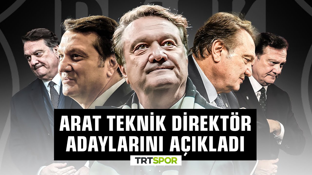 Beşiktaş Başkanı Hasan Arat'tan Transfer ve Teknik Direktör Adayları Hakkında Özel Açıklamalar ⚽