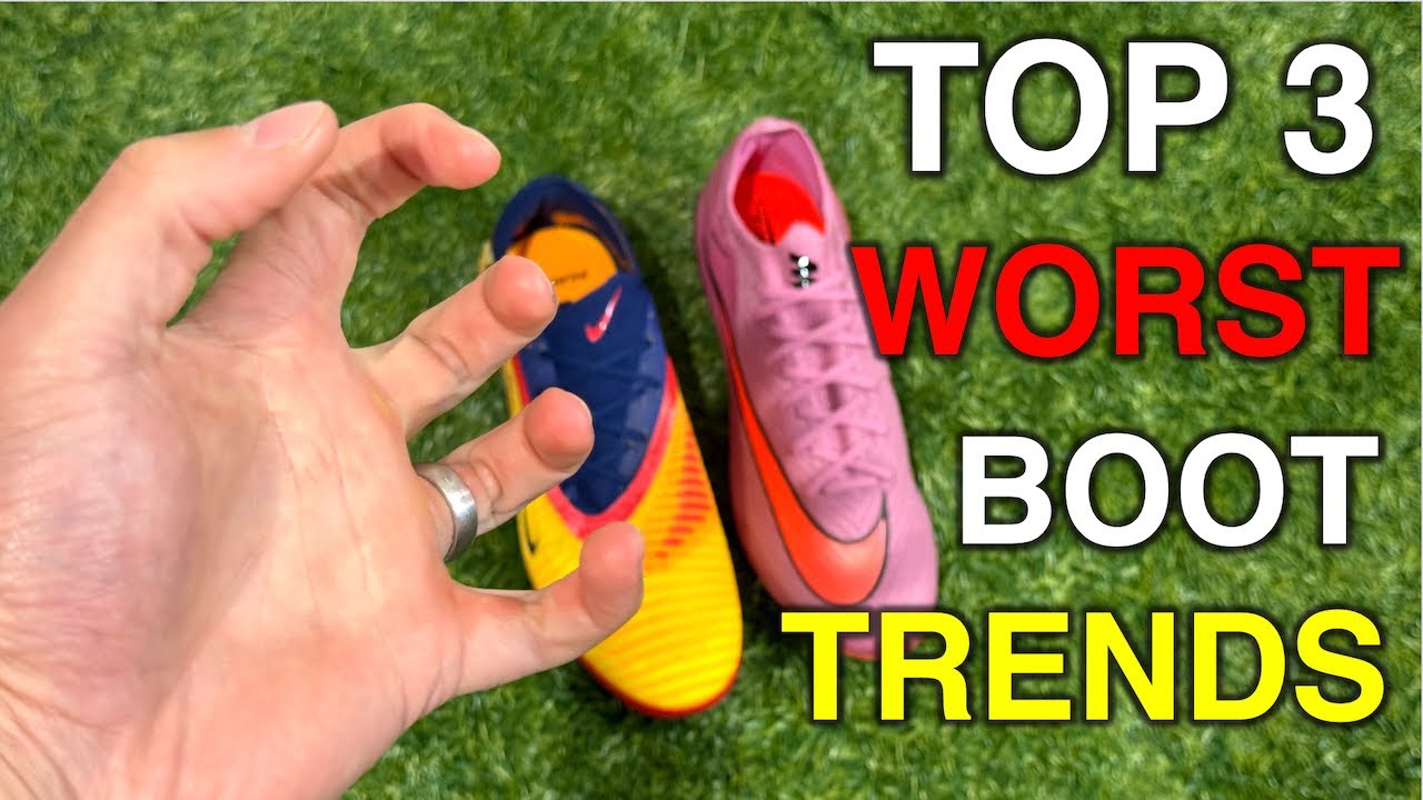 TOP 3 Top 3 Worst Football Boot Trends Today ⚽