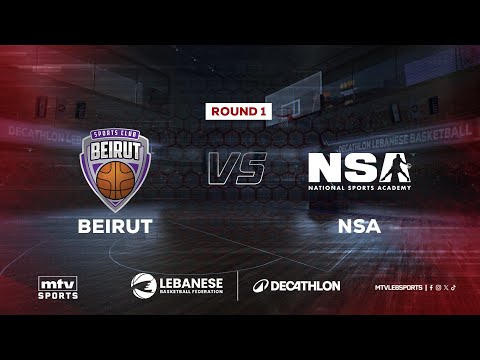 Decathlon Lebanese Basketball Championship 2025-2026 | Beirut vs NSA - Round 1