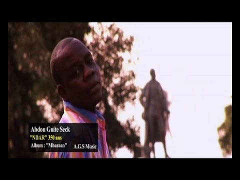 Abdou Guité Seck - Ndar 350 ans