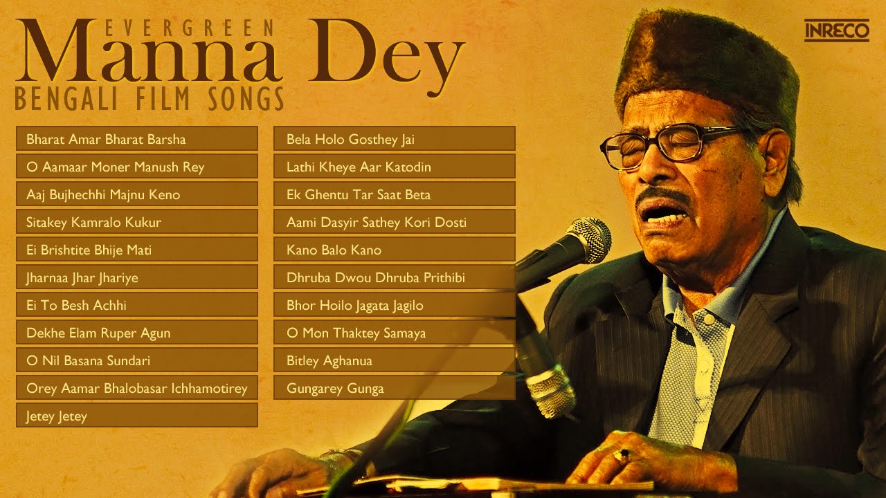 Top Bengali Film Songs by Manna Dey 🎶