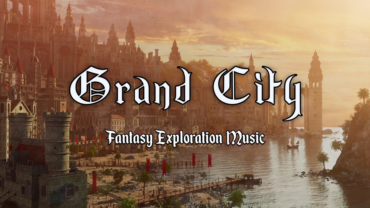 City of Crowns: Fantasy City Music for D&D 🎶