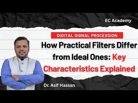 Ideal vs Practical Filters: Key Differences & Parameters