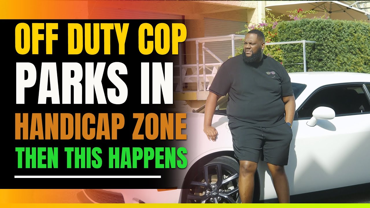 Off-Duty Cop Parks in Handicap Spot 🚓