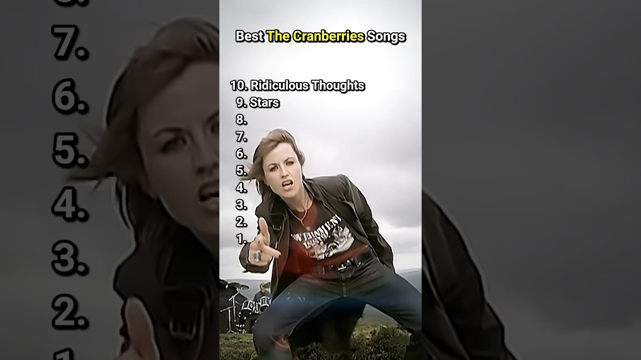 Top 10 🎶 The Cranberries' Top 10 Must-Listen Songs You Can't Miss