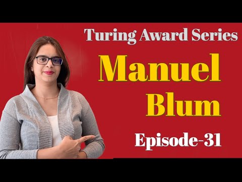Turing Award Series | Maleum Blum | Episode-31 Tech Research