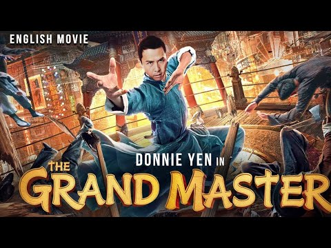Donnie Yen Is THE GRAND MASTER - Hollywood Free English Movie | Superhit Full Action English Movie