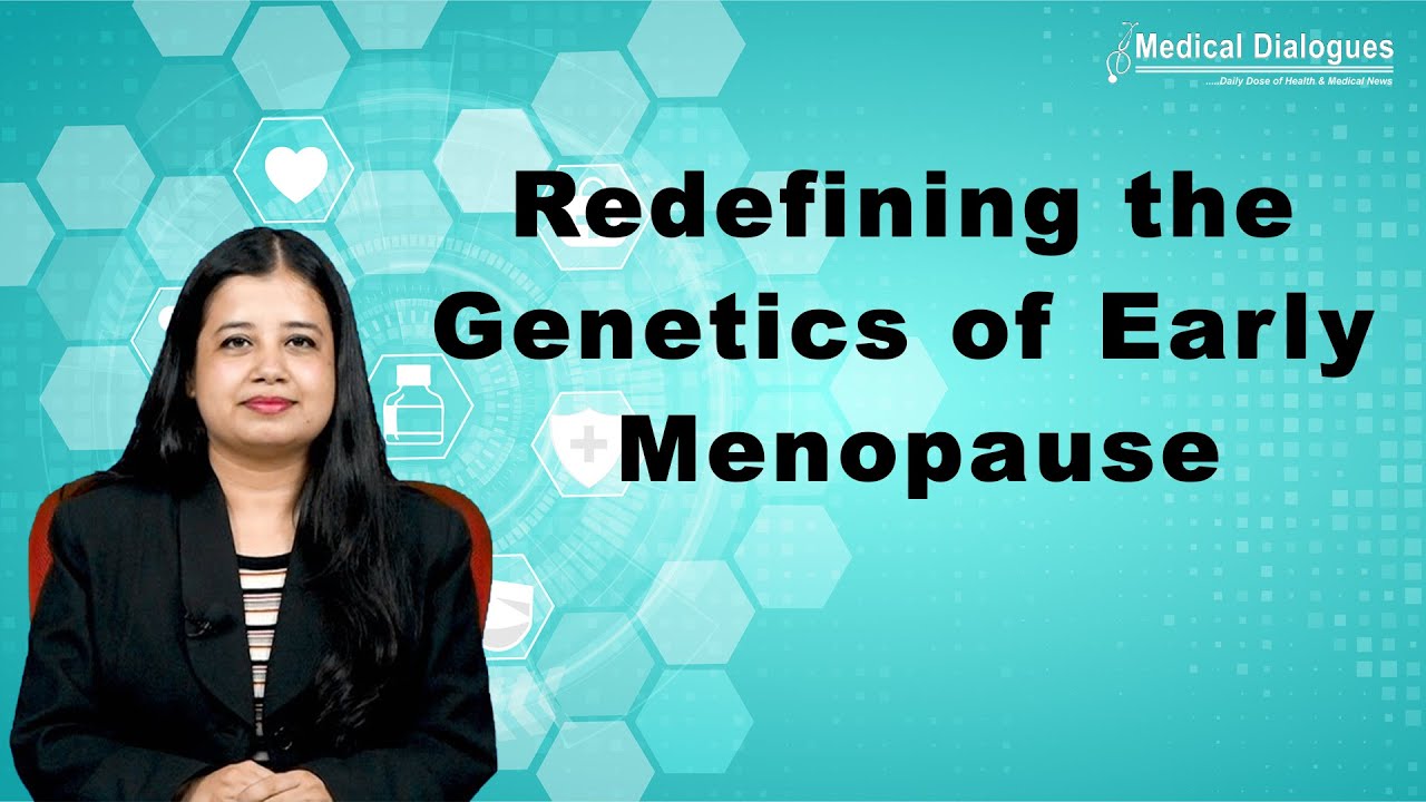 New research questions current understanding of genetic factors behind early menopause