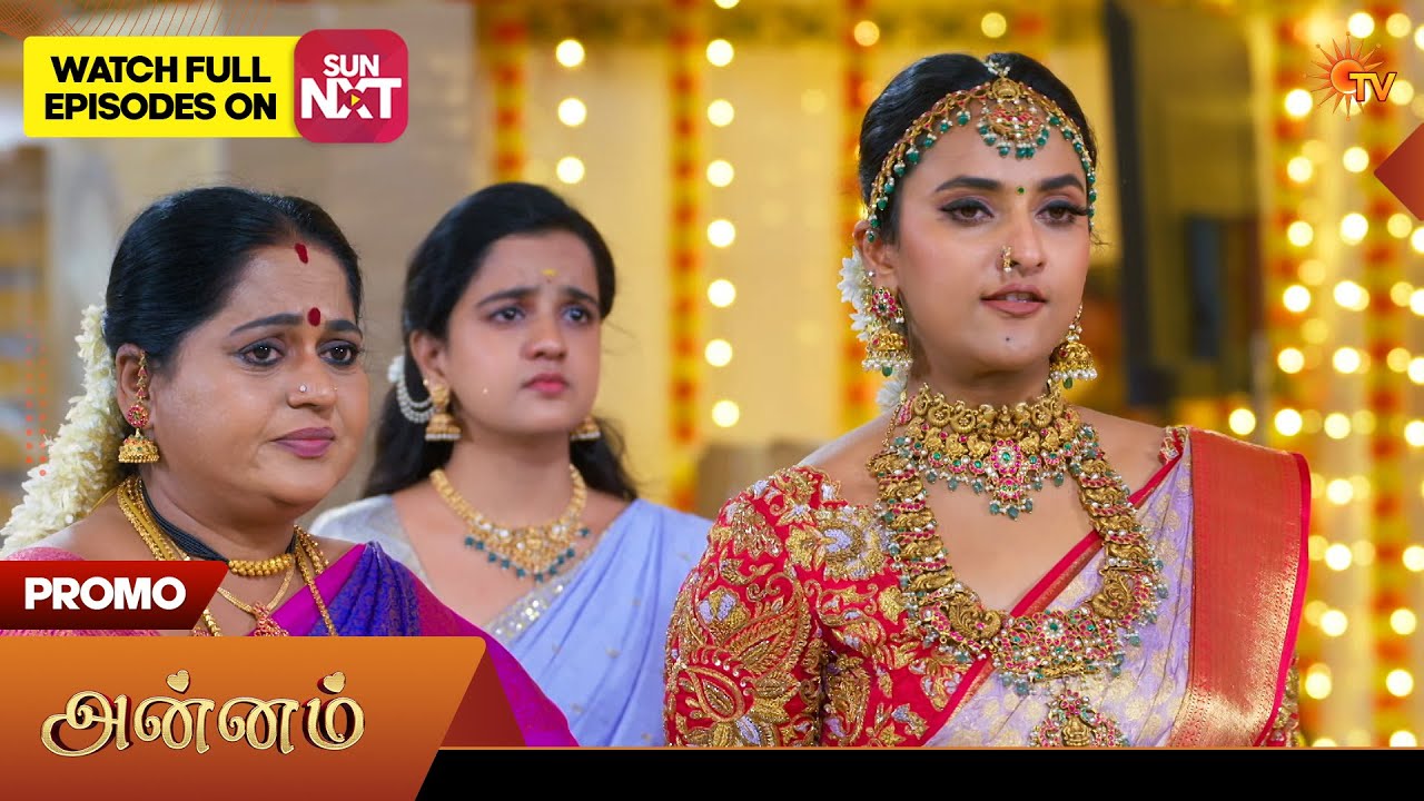 Annam Promo | Sun TV Tamil Serial | March 30, 2026