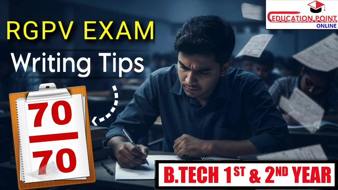 How to Write in RGPV B.Tech Final Exam for Good Marks | B.Tech 1st & 2nd Year