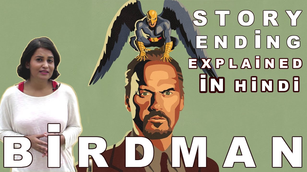 BIRDMAN Movie and Ending Explained in Hindi (हिन्दी में)
