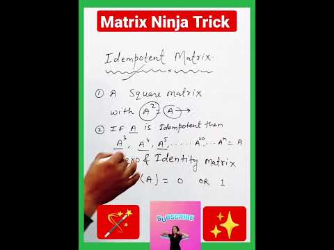 Idempotent Matrix & Properties Of Idempotent Matrix | Zero Matrix | Identity Matrix | Meet My Tricks