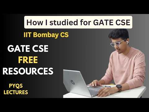 Top GATE CSE Resources I Used to Get into IIT Bombay | Free and Paid