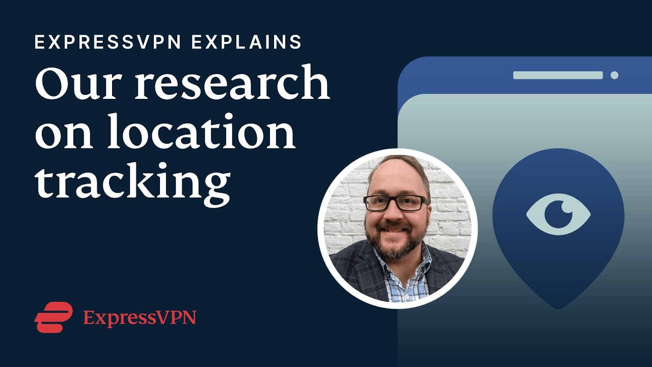 ExpressVPN Reveals 3 Key Location Tracking Findings 📱