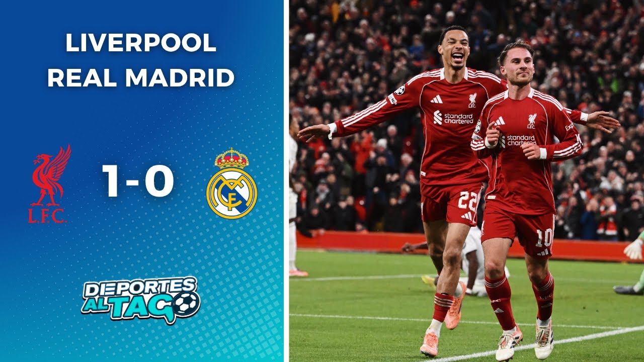 Liverpool derrota 1-0 a Real Madrid y avanza a los cuartos de final de la Champions League