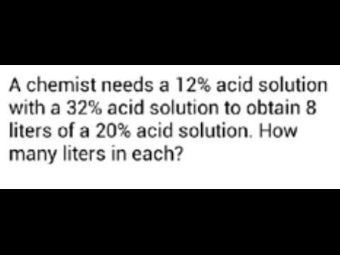 System of Equations:  Percentage Word Problem