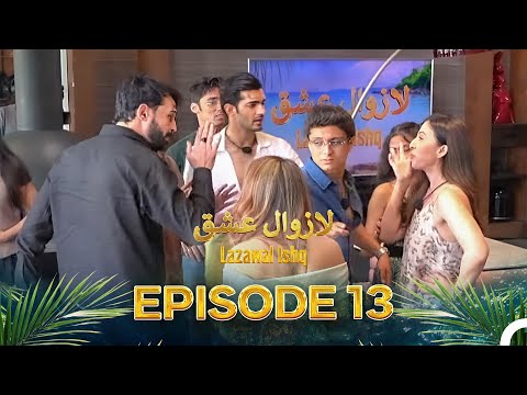 Lazawal Ishq - Episode 13