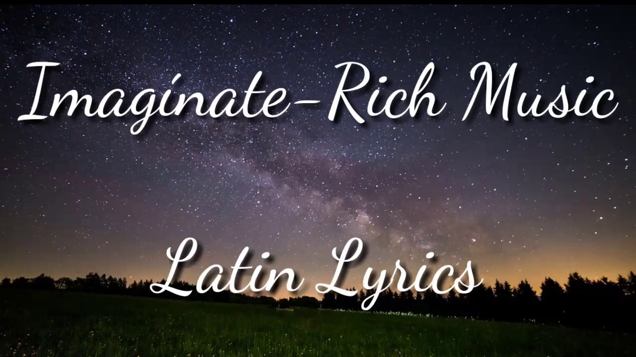 Imaginate (Letra) - Rich Music LTD, Sech, Dalex ft. Justin Quiles, Lenny Tavárez, Feid, Cazzu