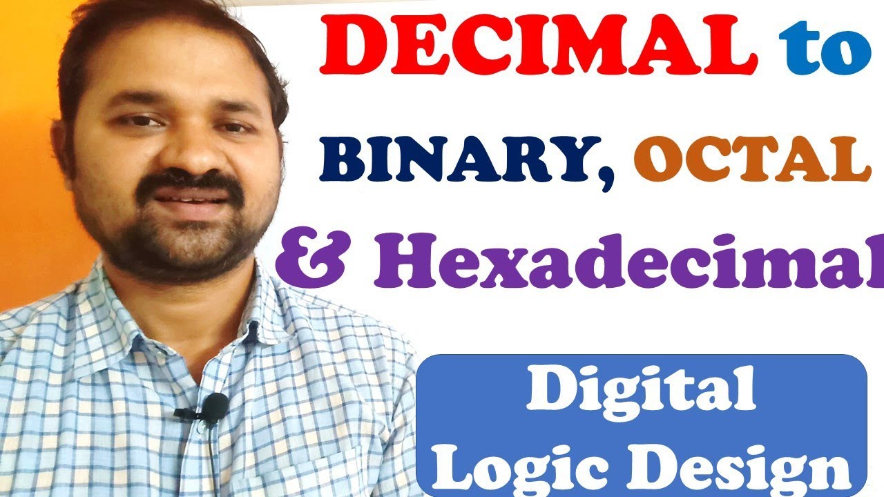 Decimal to Other Number Bases Conversion (Binary, Octal, Hexadecimal)