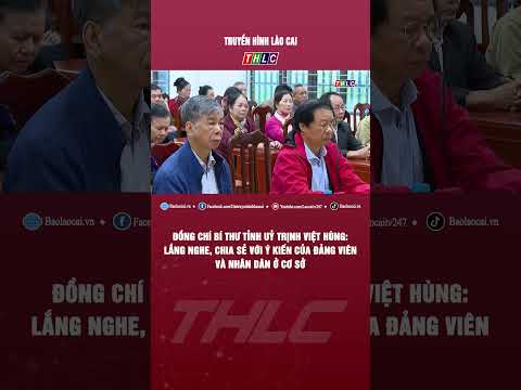 Bí thư Tỉnh uỷ Trịnh Việt Hùng: lắng nghe, chia sẻ với ý kiến của đảng viên và Nhân dân ở cơ sở